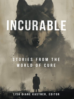cover image of Incurable